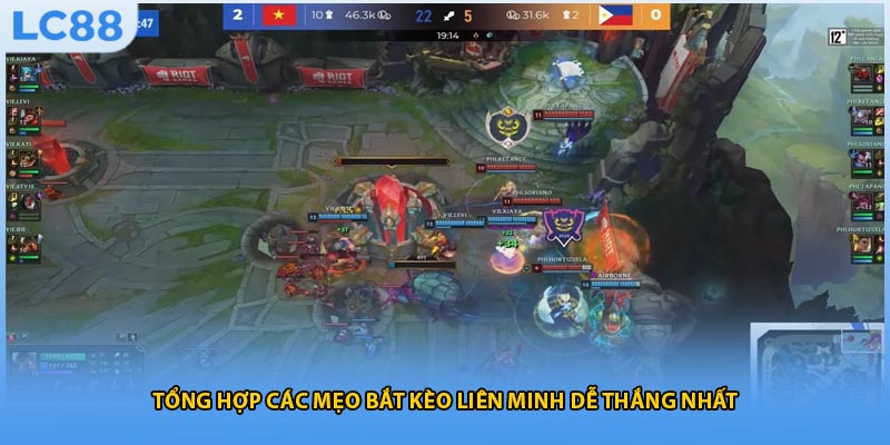 Tổng hợp các mẹo bắt kèo liên minh dễ thắng nhất